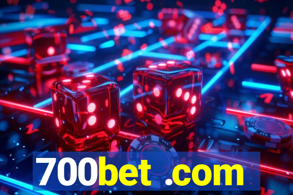 700bet .com